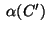 $\;\alpha(C')\;$